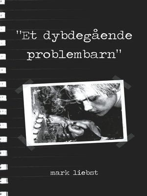 cover image of Et dybdegående problembarn